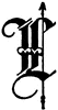 L, Old English fancy text