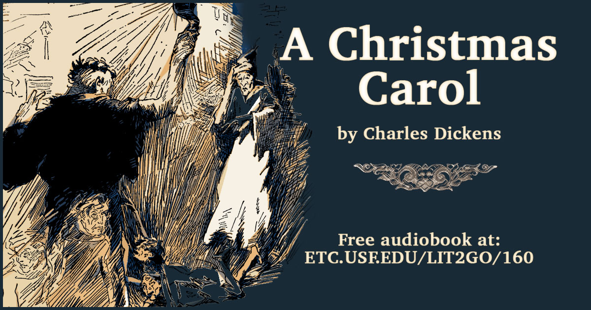 “Stave II” | A Christmas Carol | Charles Dickens | Lit2Go ETC