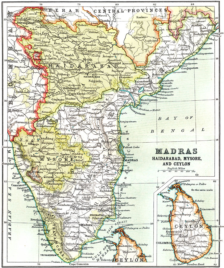 Madras, Haidarabad, Mysore and Ceylon