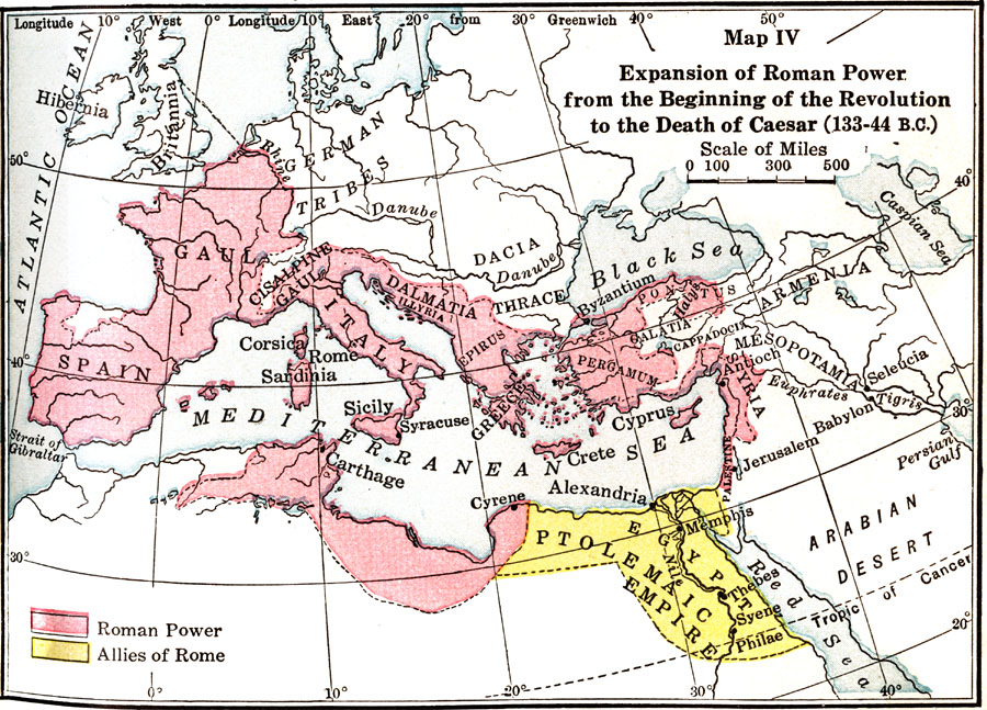 Expansion of Roman Power before the beginning of the Revolution to the Death of Caesar 