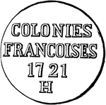 Coins struck in France for the Colonies.