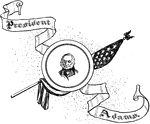 The sixth President of the United States of America, John Quincy Adams. His face is shown in a seal surrounded by an American flag.