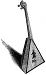 A Russian musical instrument with a triangular body and three strings that produces sounds similar to those of a mandolin.