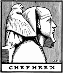 Chephren was an Egyptian pharaoh. His capital was at Memphis.