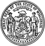 The Great Seal of the State of Wisconsin. The seal shows a sailor and a yeoman holding the state's coat of arms. It also shows the state animal, the badger and the state motto "Forward."
