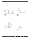 Solutions for outlines of sea animals (sea monster, dolphin, sea turtle, stingray) made from tangram pieces. Tangrams, invented by the Chinese, are used to develop geometric thinking and spatial sense. 7 figures consisting of triangles, squares, and parallelograms are used to construct the given shapes.