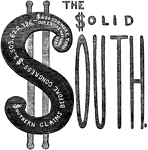 Southern claims before Congress; the solid South change policy.