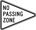The NO PASSING ZONE sign shall be a pennant-shaped isosceles triangle with its longer axis horizontal and pointing to the right. When used, the NO PASSING ZONE sign shall be installed on the left side of the roadway at the beginning of no-passing zones identified by either pavement markings or DO NOT PASS signs or both.
