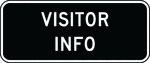 This is an example of an educational plaque. It is used to indicate that visitor information is available nearby.