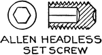 Allen headless set screw is a hex socket screw used to fasten two objects.
