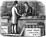 "At a low price these goods this man hath bought, / 'Pay as you go,' so he's been early taught: / By buying cheap, he thus can sell the same / At a low price, and thus a profit gain; / But he that always buys his goods on trust, / Pays prices more, and interest large he must, / But he that buys for cash, is truly told / Goods well and cheaply bought, and thus half sold."&mdash;Barber, 1857