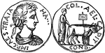 A medal of Jerusalem, depicting how the city was rebuilt by Hadrian after being destroyed by the Romans.  On one side of the coin is the head of Hadrian; the other, a colonist driving oxen with a military insignia.