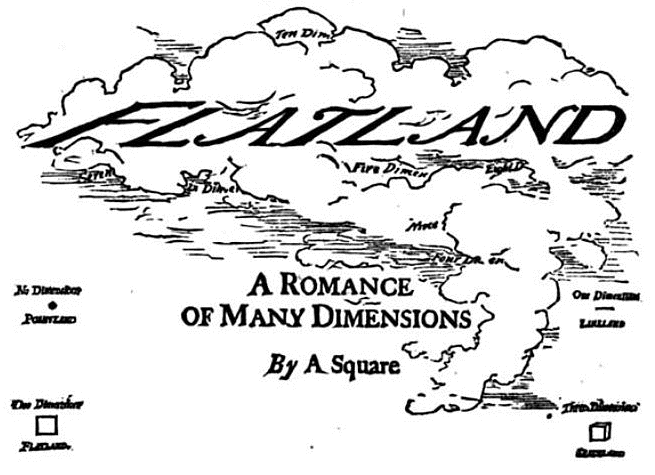 Flatland: A Romance of Many Dimensions, By A. Square