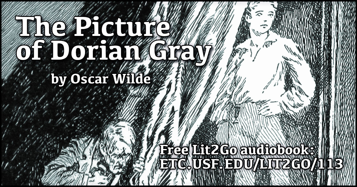 Chapter 2 The Picture of Dorian Gray Oscar Wilde Lit2Go ETC