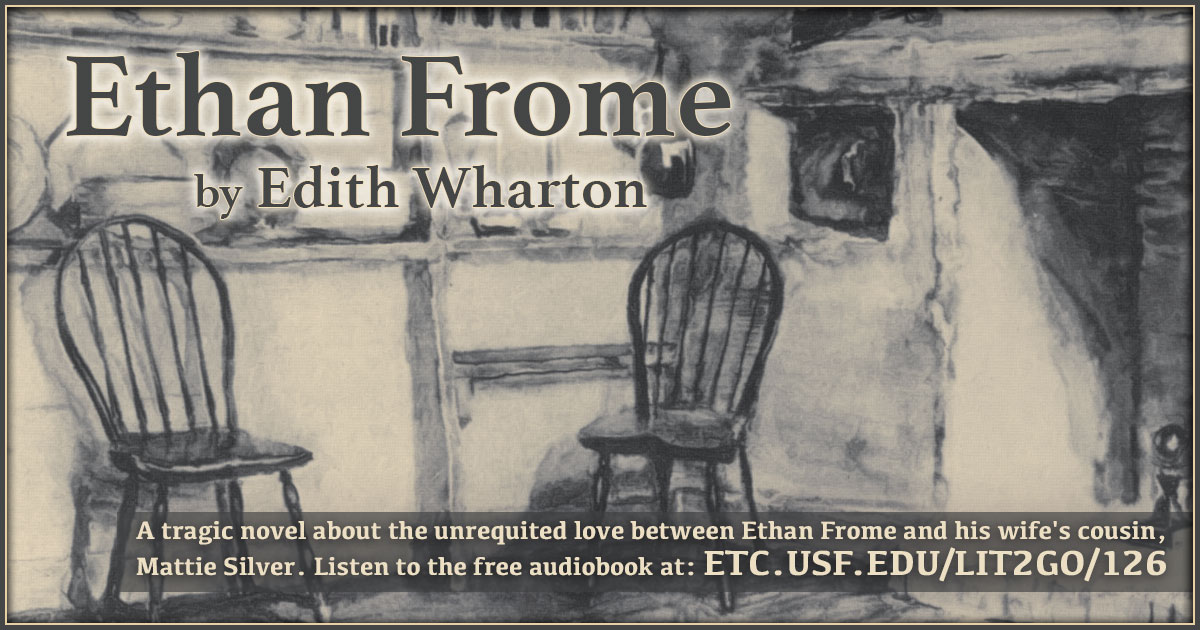 Ethan Frome Edith Wharton Lit2go Etc