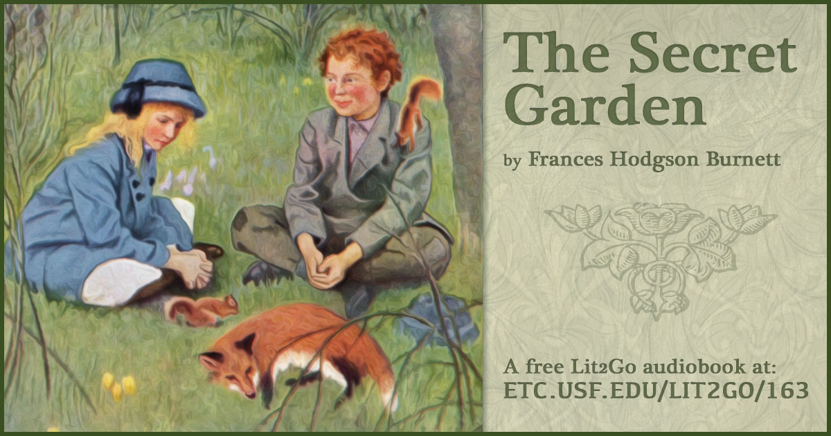 The Secret Garden, Frances Hodgson Burnett