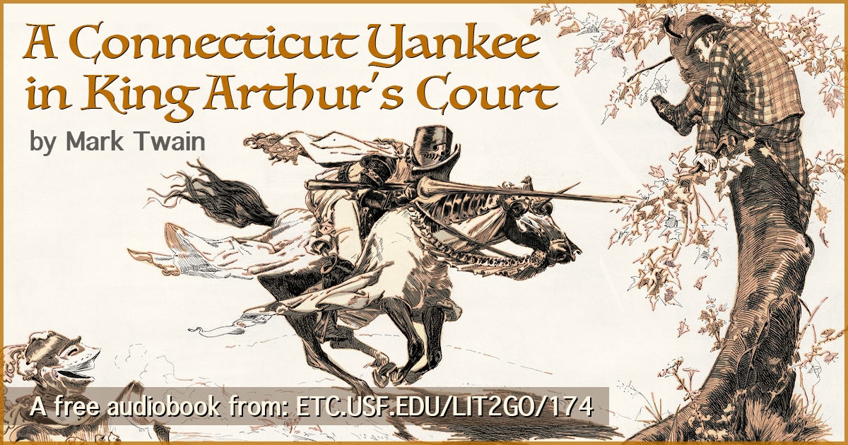 A Connecticut Yankee In King Arthur s Court Mark Twain Lit2Go ETC