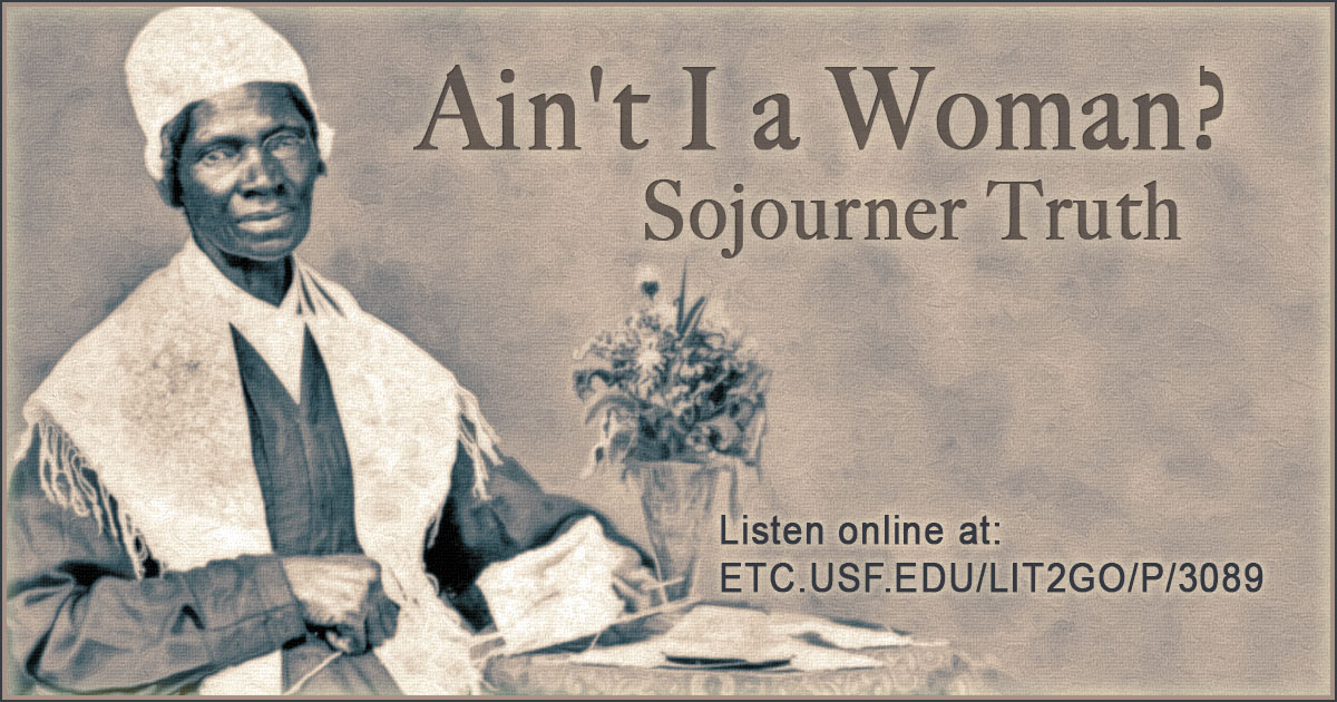 sojourner truth ain't i a woman speech