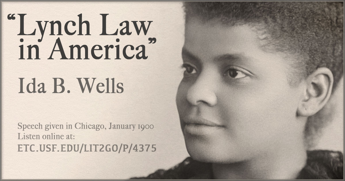 Speech on Lynch Law in America Given by Ida B Wells in Chicago