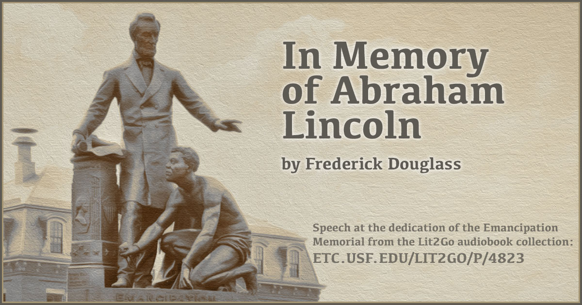 Oration In Memory of Abraham Lincoln