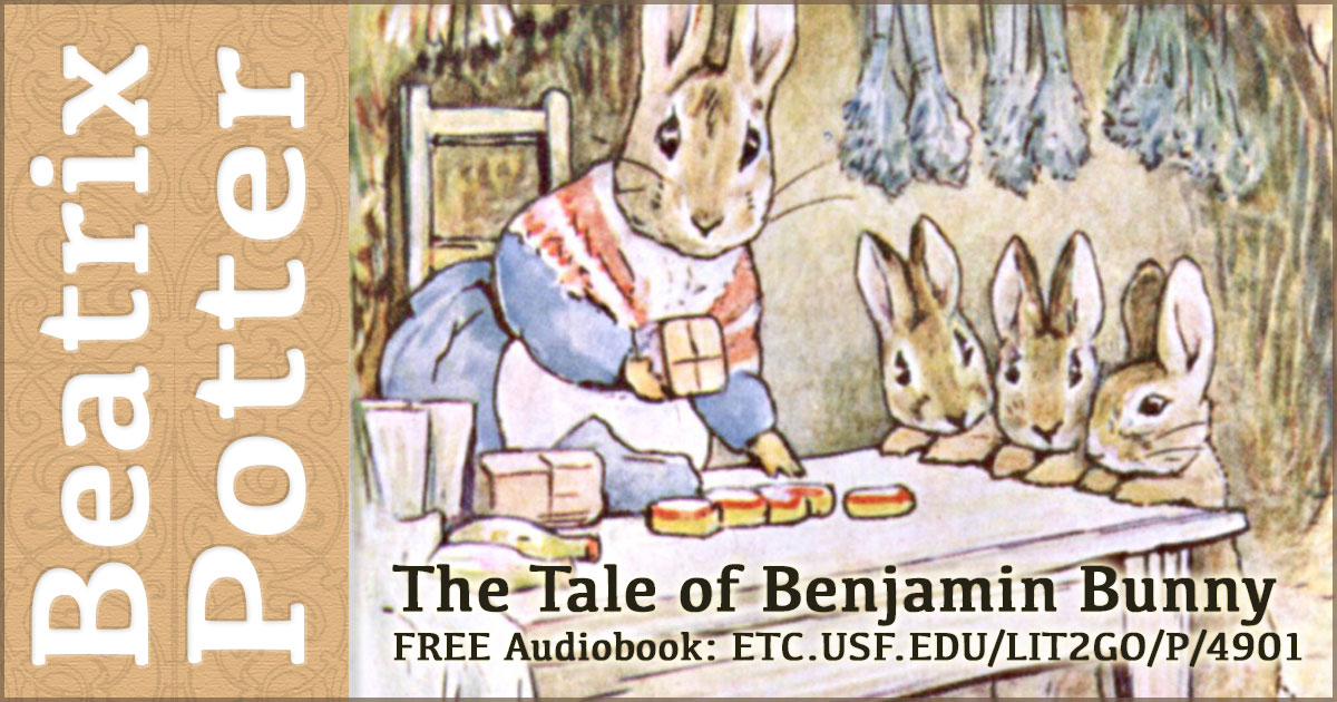 The Tale of Benjamin Bunny” | Peter Rabbit and Other Stories