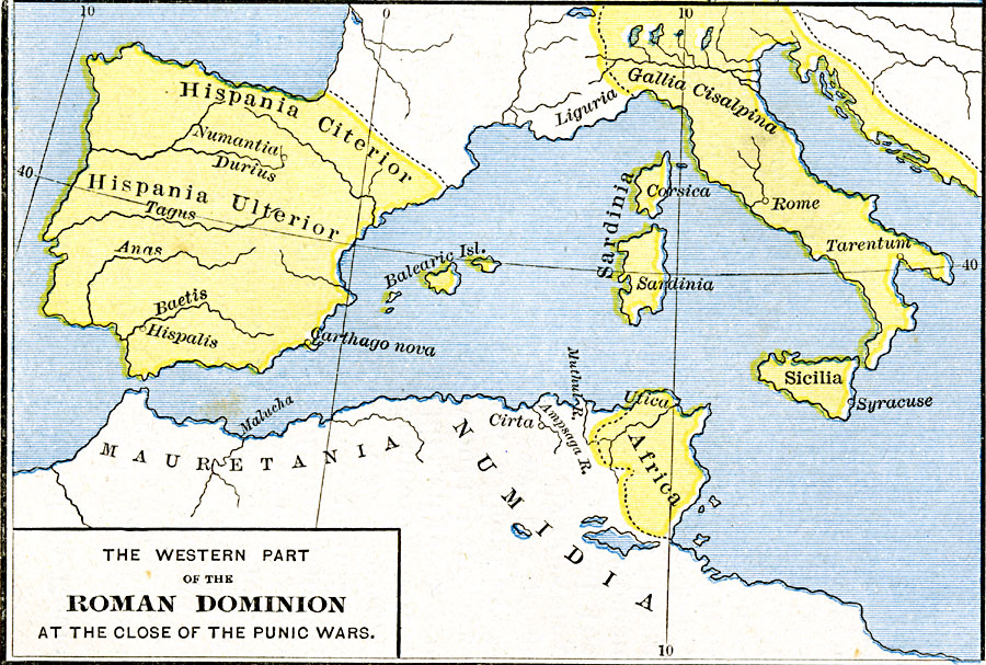 The Western Part of the Roman Dominion at the Close of the Punic Wars