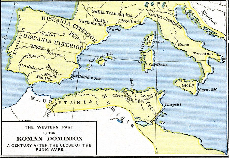 The Western Part of the Roman Dominion One Century after the Close of the Punic Wars