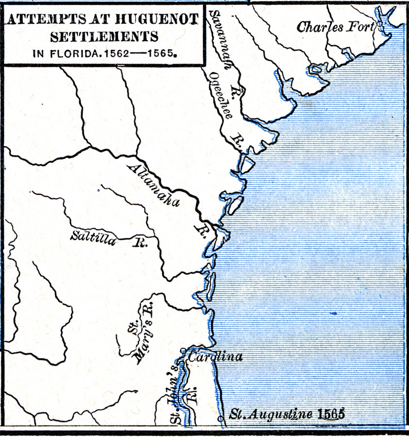 Attempts at Huguenot Settlements in Florida